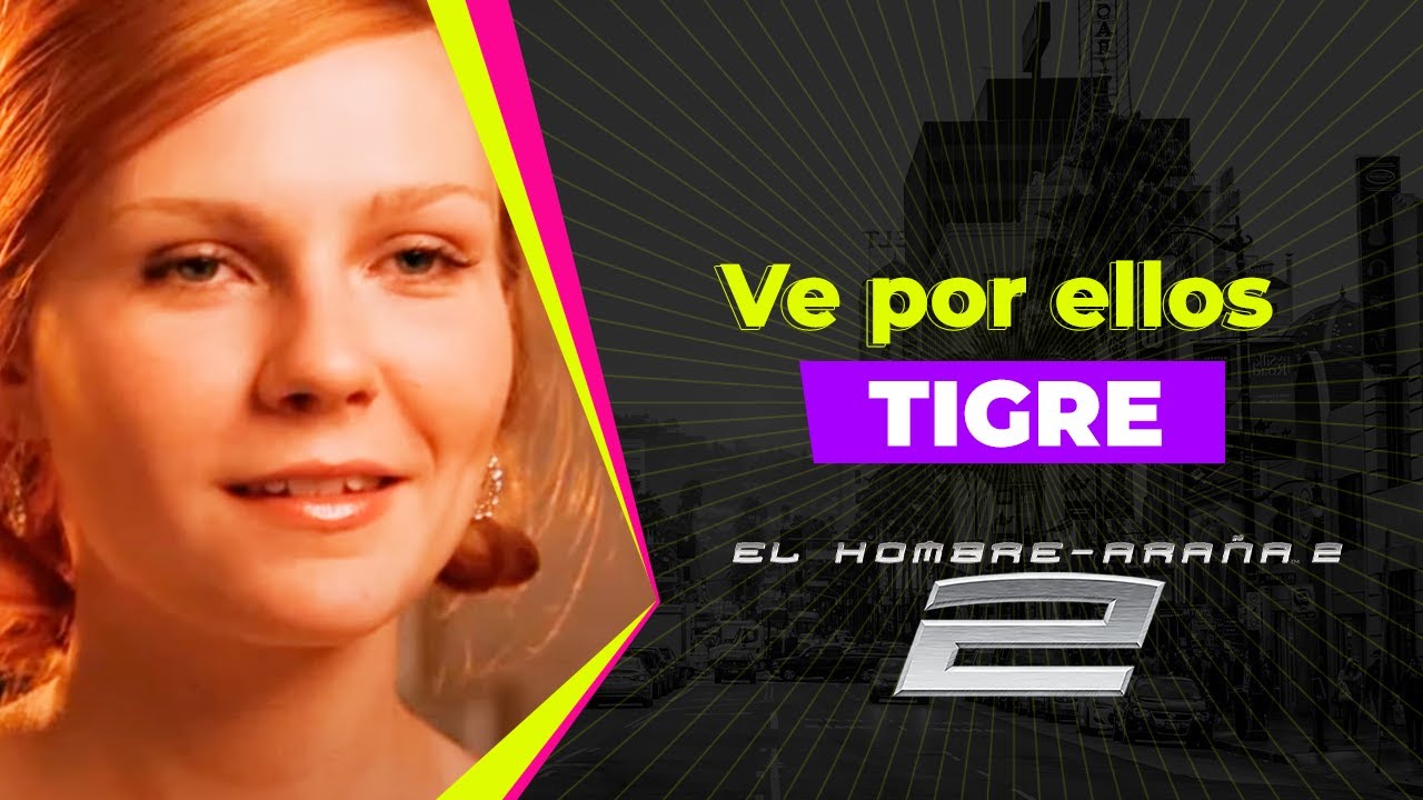 Ve por ellos tigre | Spider-Man 2 | Hollywood Clips en Español