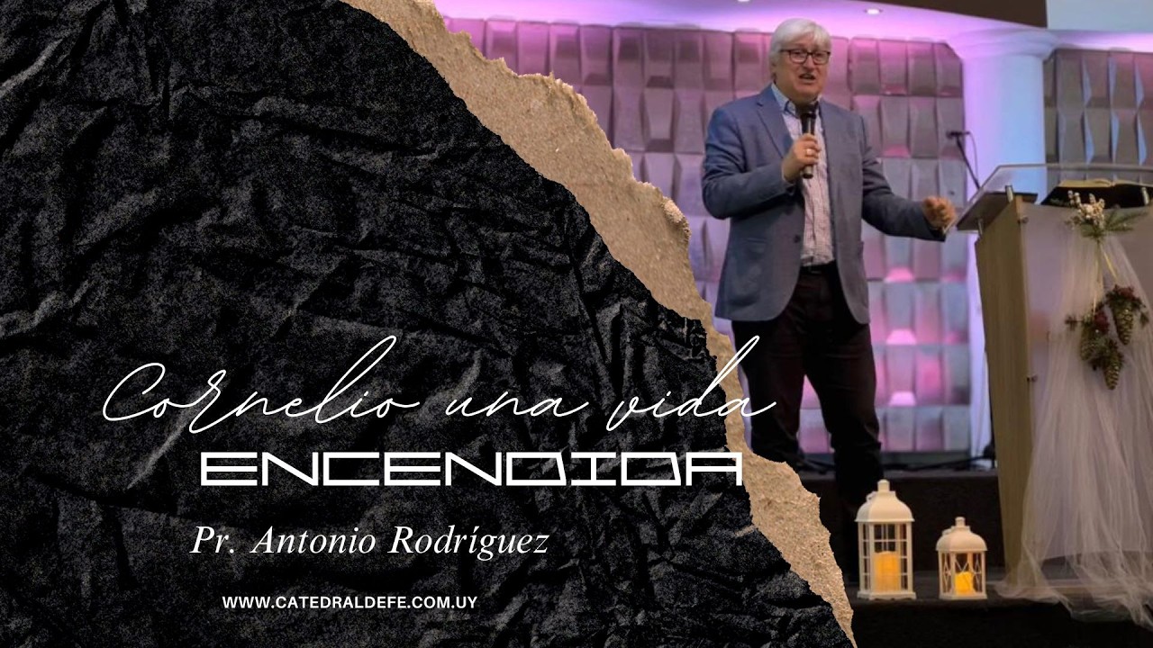 Cornelio una vida encendida/Pr. Antonio Rodríguez/1.2 2026