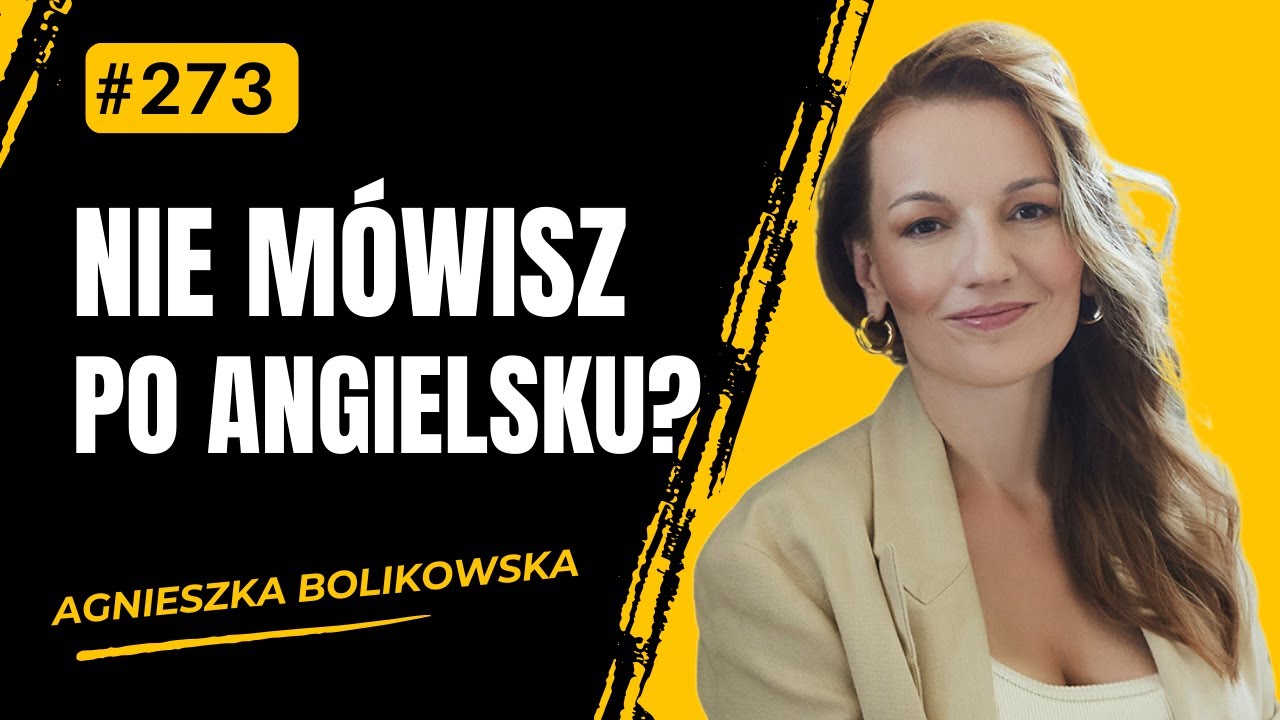 Jak wreszcie zacząć mówić po angielsku? | dr Agnieszka Bolikowska