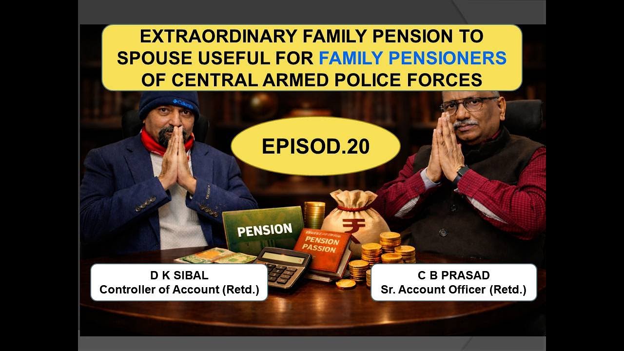 Episode 20 Extraordinary Family Pension to  spouse under CCS(EOP)RULES 2023