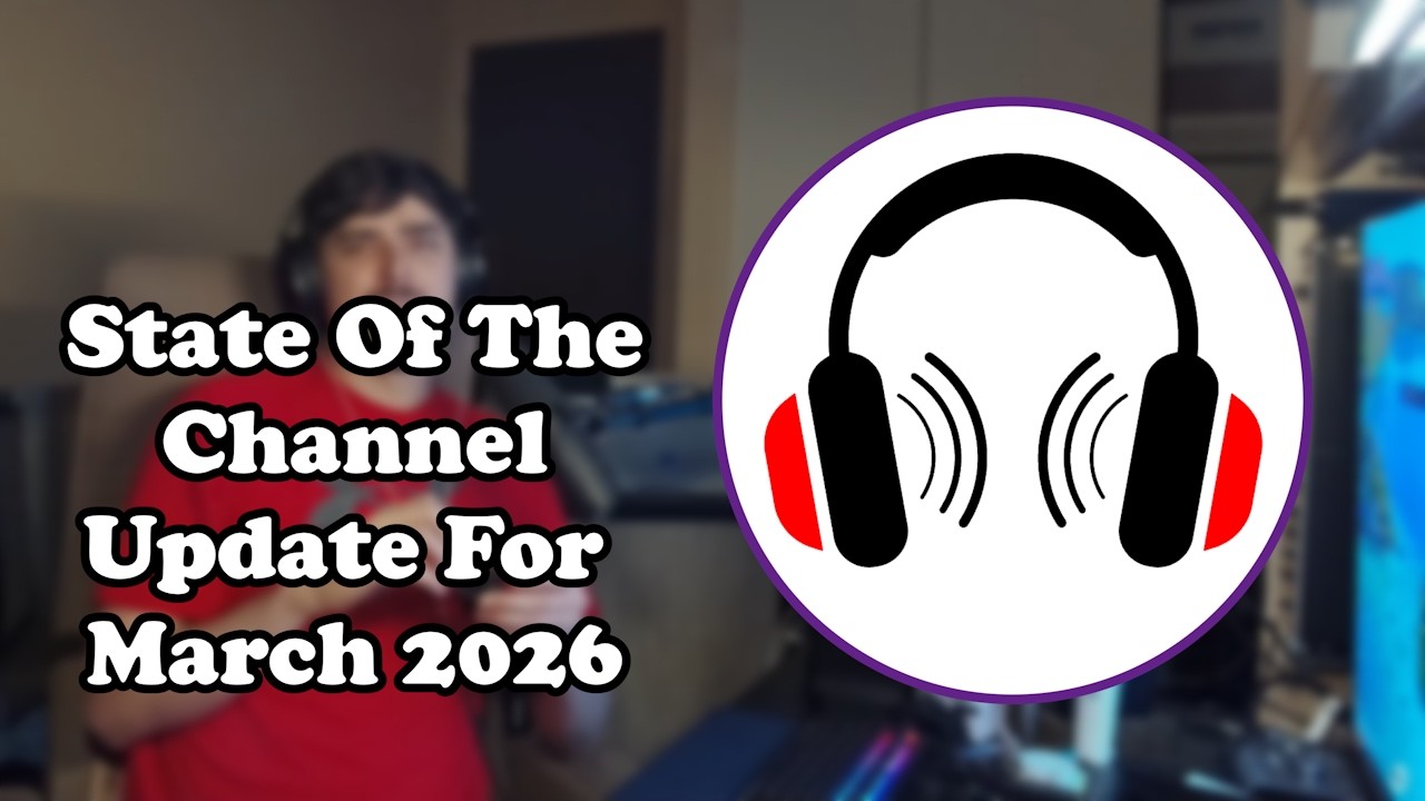 The State Of The Channel Update -March 2026-