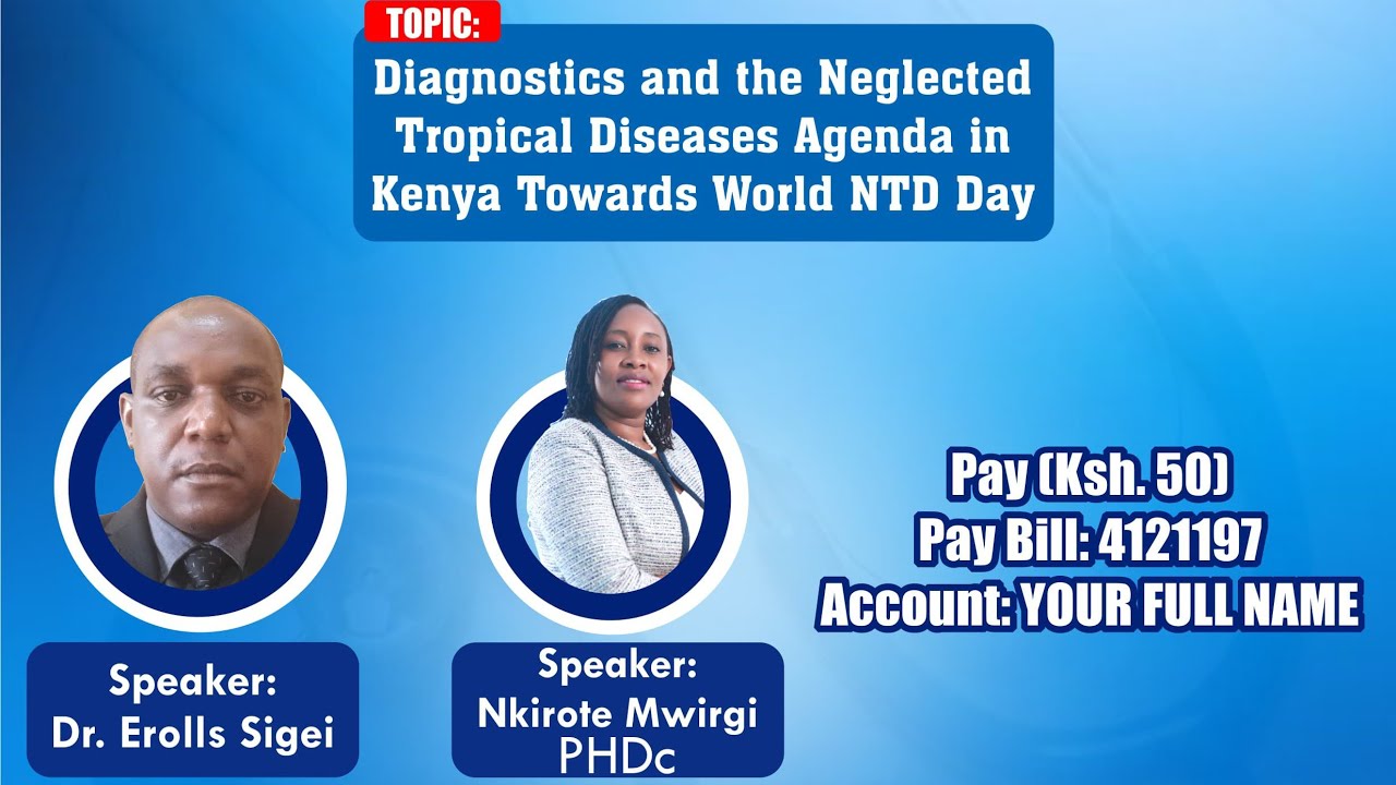 28/01/2026 LMSK WEBINAR ft. MOH- Diagnosis and the neglected Tropical Diseases Agenda in Kenya