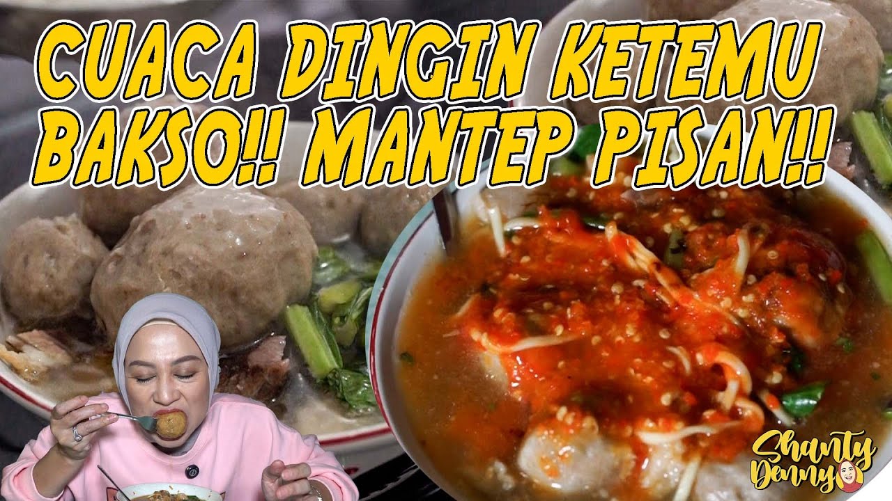 CUACA DINGIN KETEMU BAKSO!! MANTEP PISAN!! MIE AYAM SIMPANG TIGA CICAHEUM!!