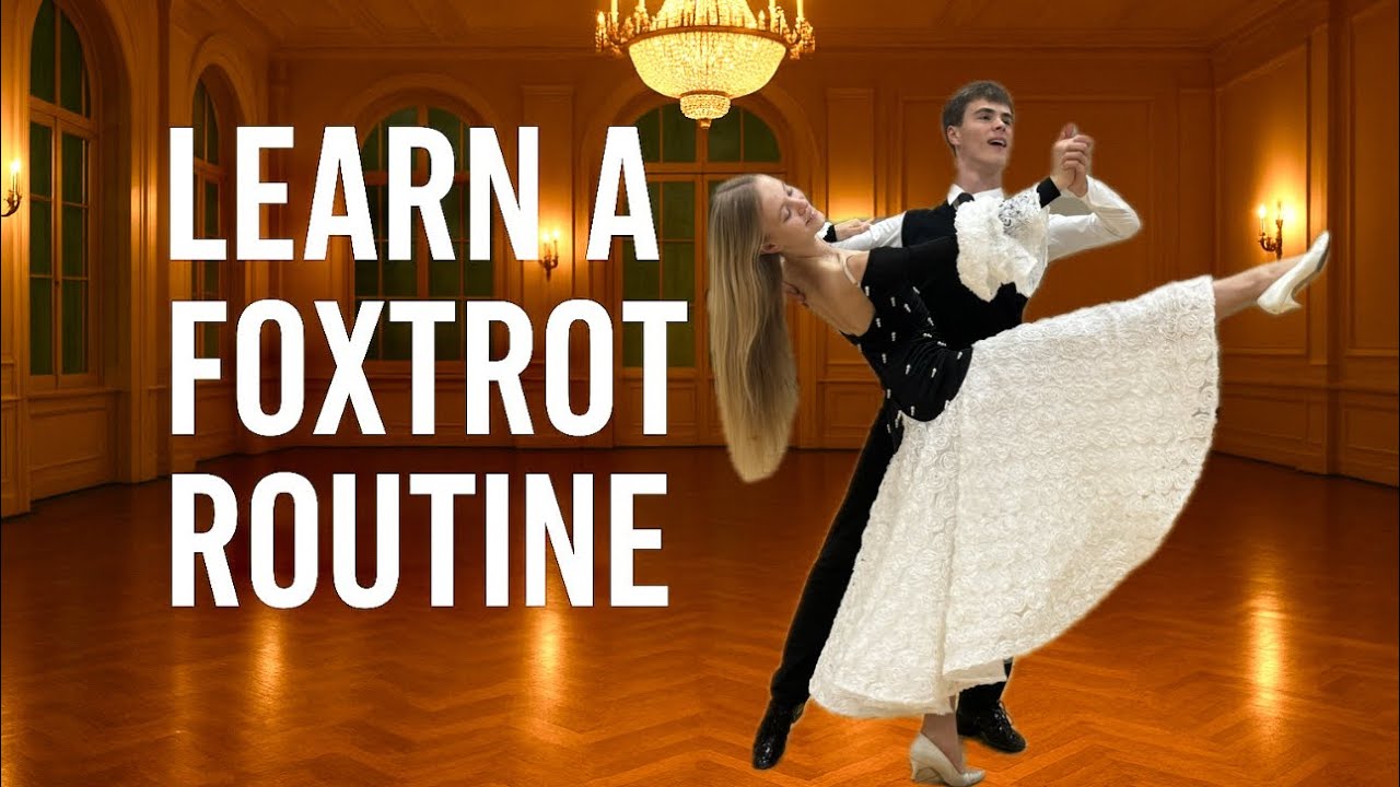 Learn Graceful Ballroom Foxtrot Routine | Figure Names & Timing