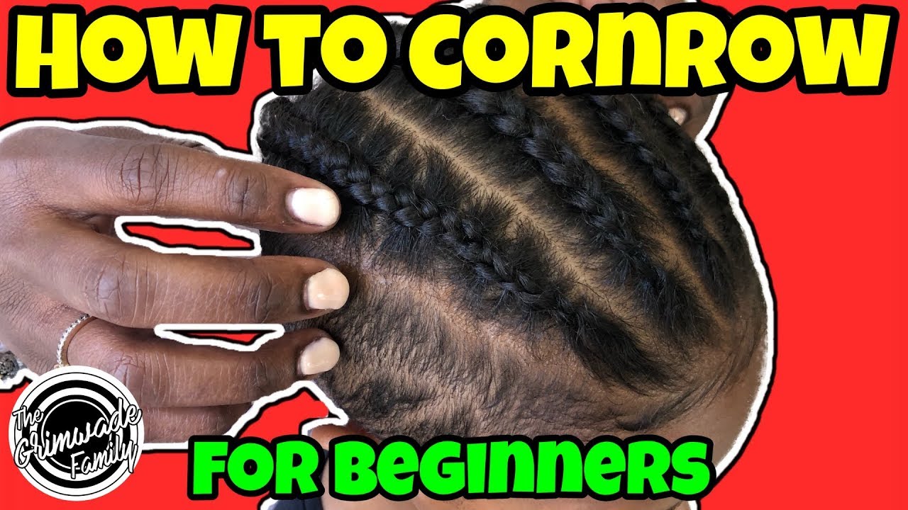 HOW TO CORNROW FOR BEGINNERS