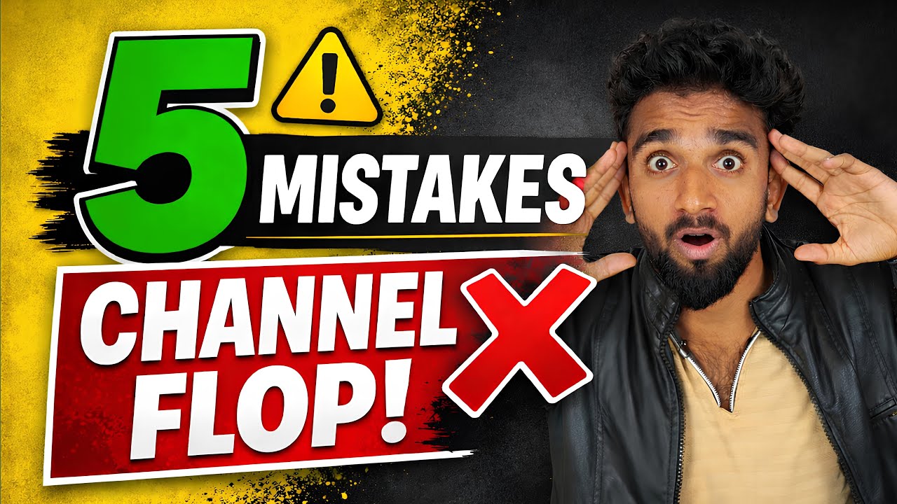 YouTube Channel Start Karne Se Pehle Ye 5 Galtiyan Kabhi Na Karen |❌New YouTubers Mistakes