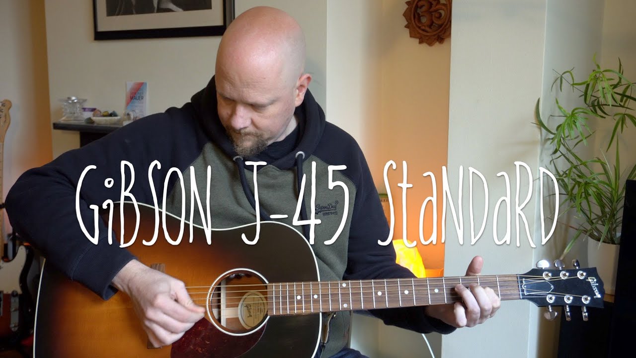 Gibson J 45 Standard