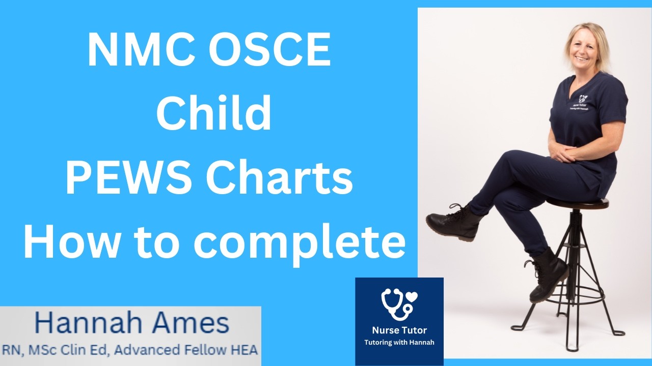 NMC OSCE  New PEWS Charts for Child OSCE