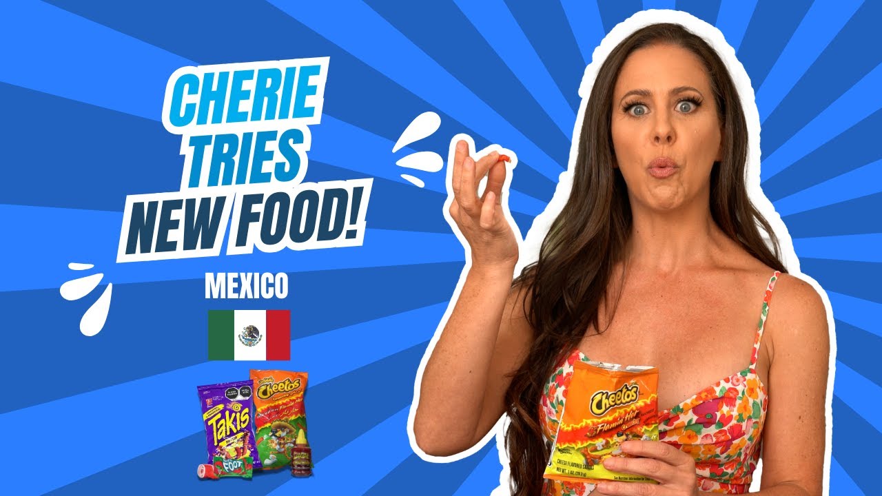 Cherie Tries New Food: Mexican Snacks 🌮 | The Internet’s Stepmom Reacts