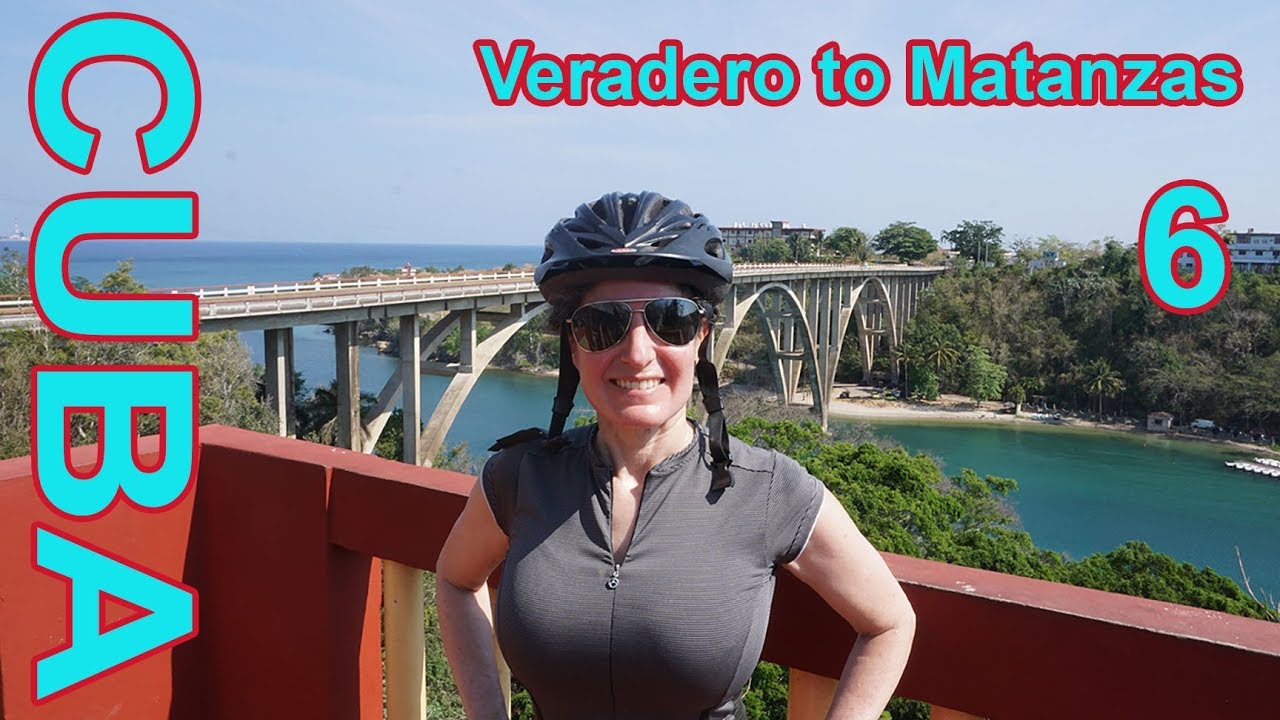 Varadero to Matanzas - Cuba Bicycle Tour 2018 - Part 6