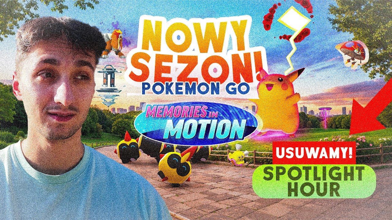 Nowy SEZON w Pok&eacute;mon GO!