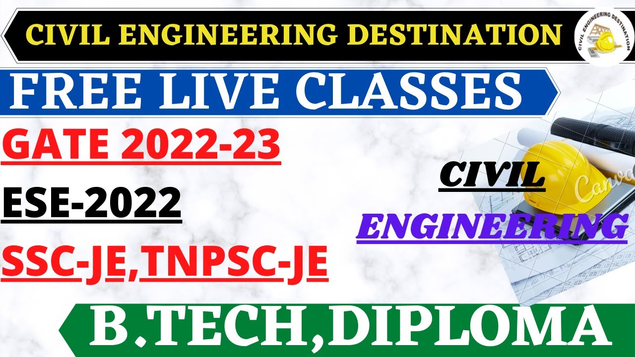 FREE LIVE CLASSES FOR GATE 2022-23, ESE 2022 #FRESHERS #CIVIL ENGINEER 2021