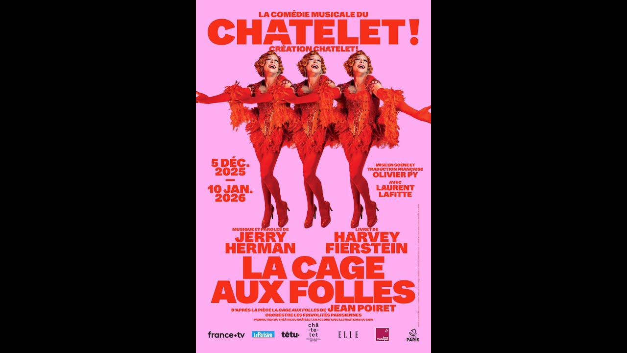 La cage aux Folles Théâtre du Châtelet
