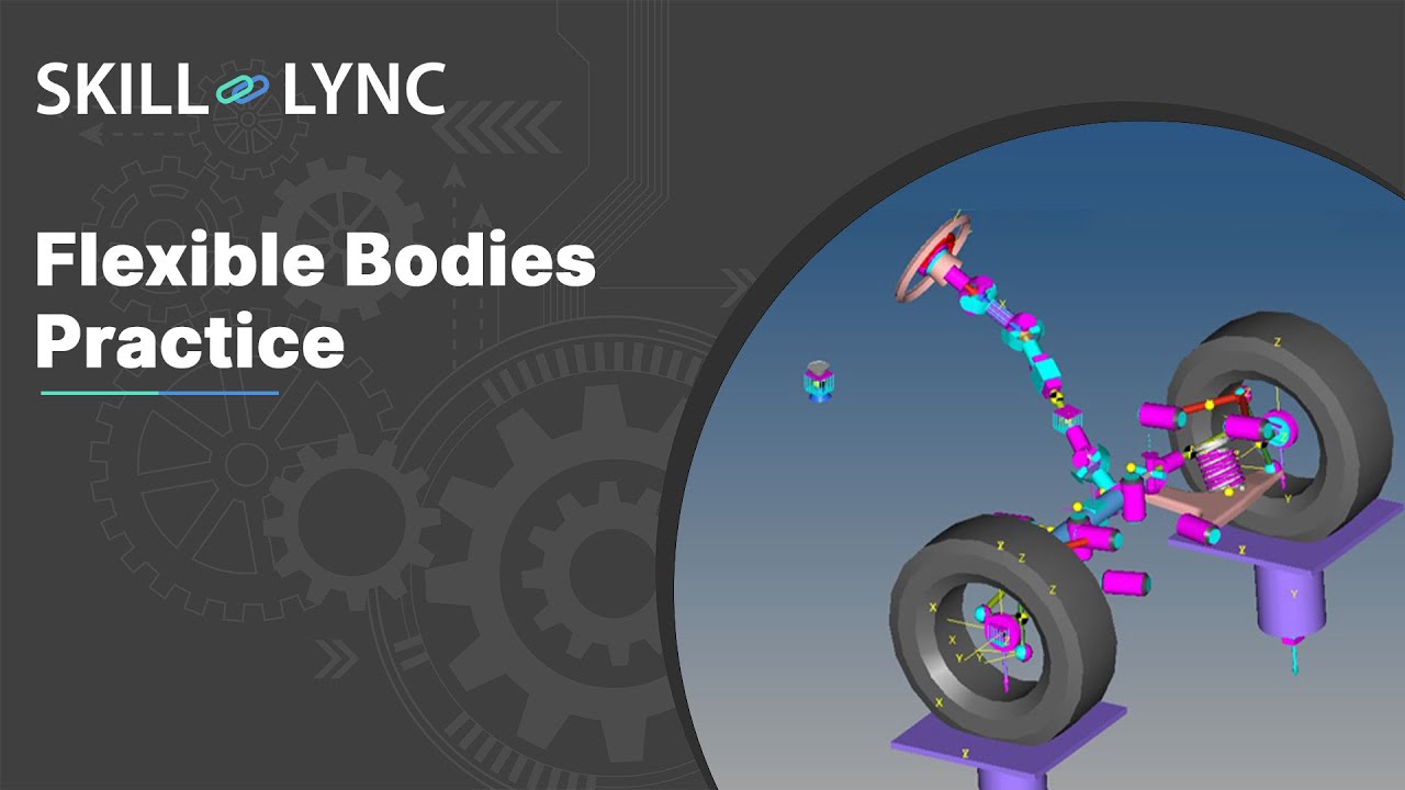 Flexible Bodies MBD Practice | Course Demo
