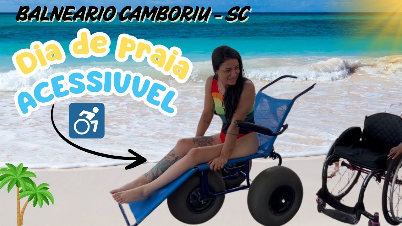 Praia Acessível para Cadeirante Balneário Camboriú Santa Catarina #lesãomedular #acessibilidade