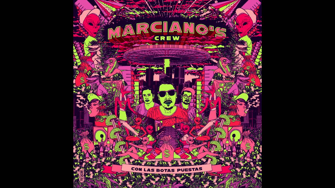 Marcianos Crew - Tiene Novio