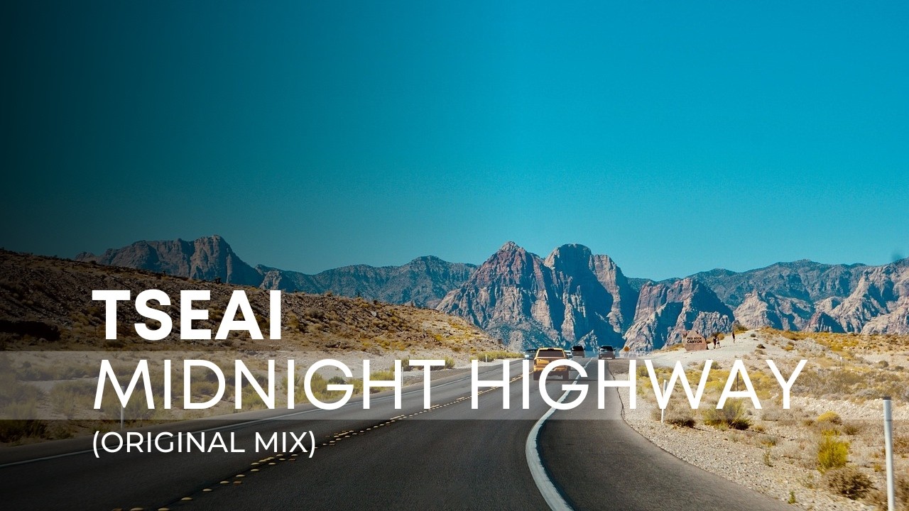 TSEAI – Midnight Highway (Original Mix) | Atmospheric Breaks
