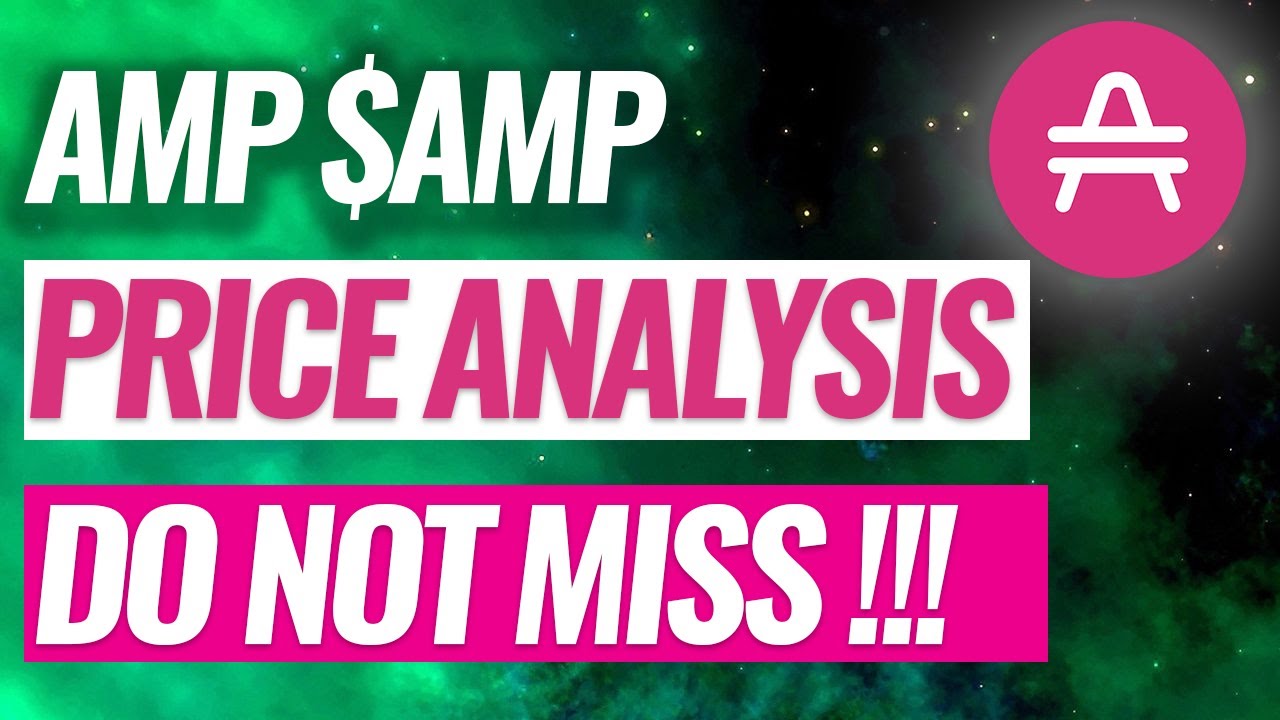 AMP TOKEN PRICE PREDICTION AND ANALYSIS. $AMP COINBASE. ALTCOIN GEM READY TO EXPLODE