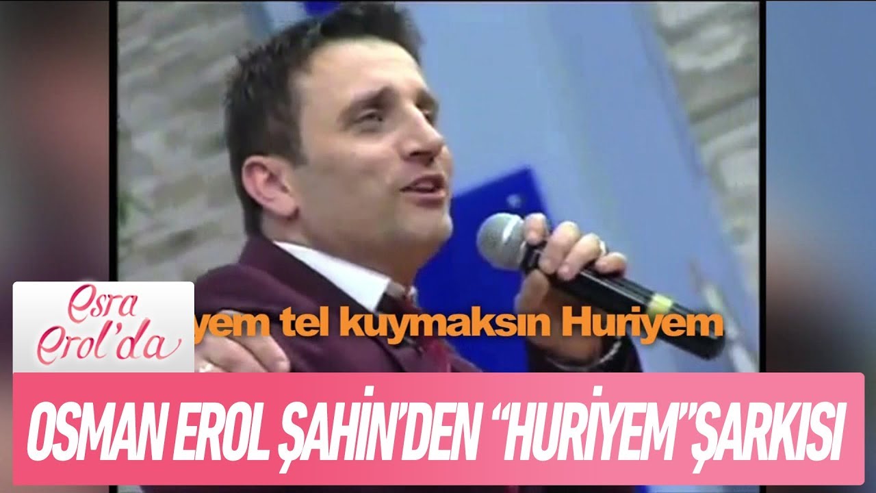 Osman Erol Şahin'den 