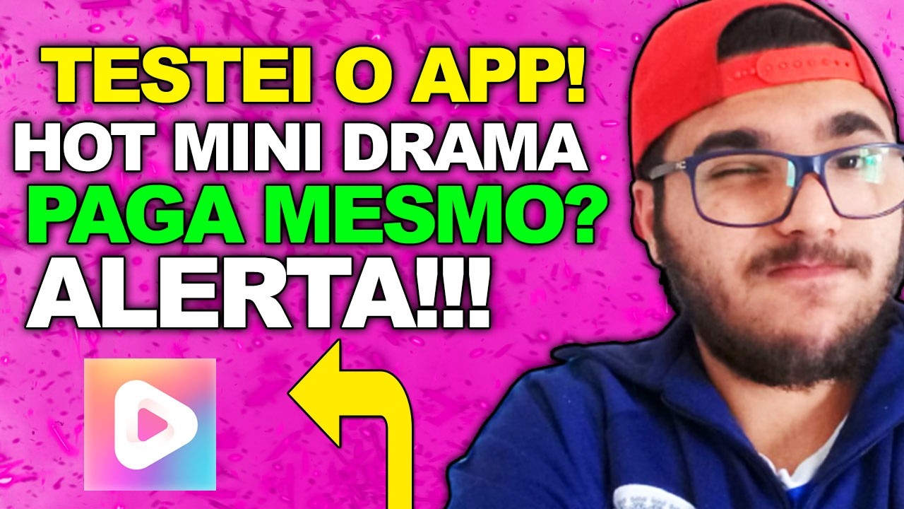 APP HOT MINI DRAMA PAGA MESMO? TESTEI O APP HOT MINI DRAMA E CONTEI A VERDADE! CUIDADO!