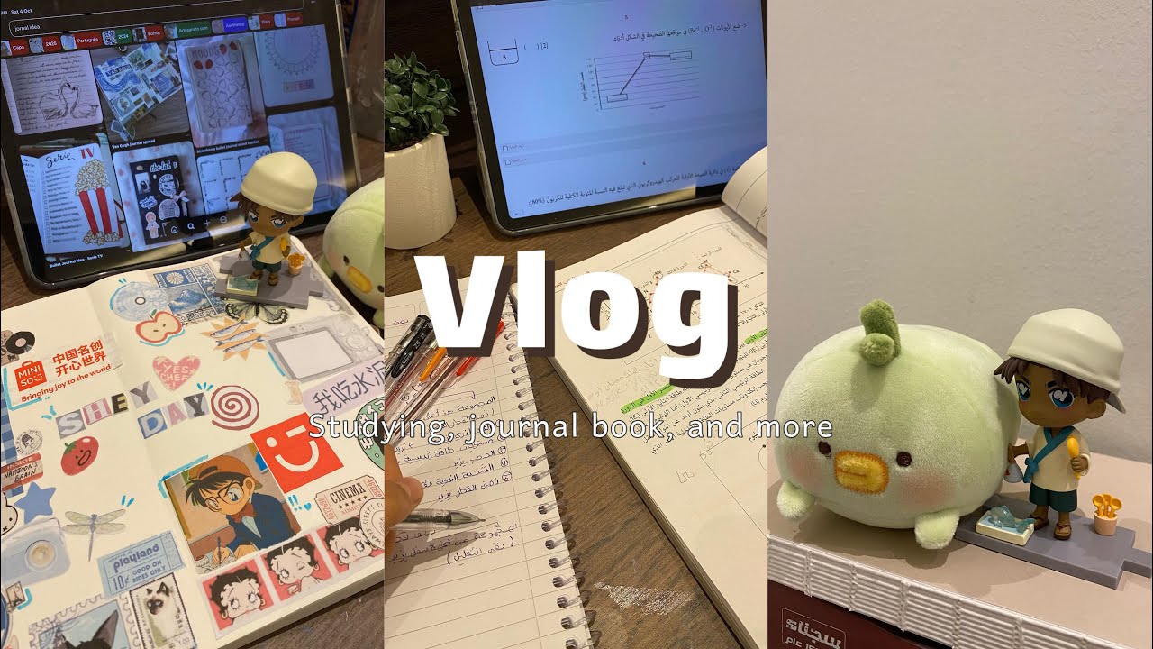 فلوق •دراسة 📑 •جورنال | ✨English Vlog.. journal book.. and more