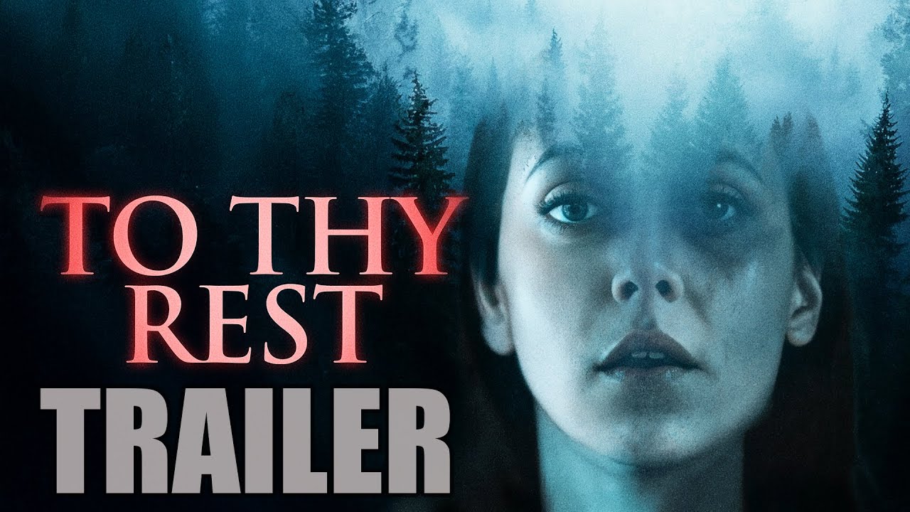 TO THY REST Official Trailer (2025) Supernatural Horror