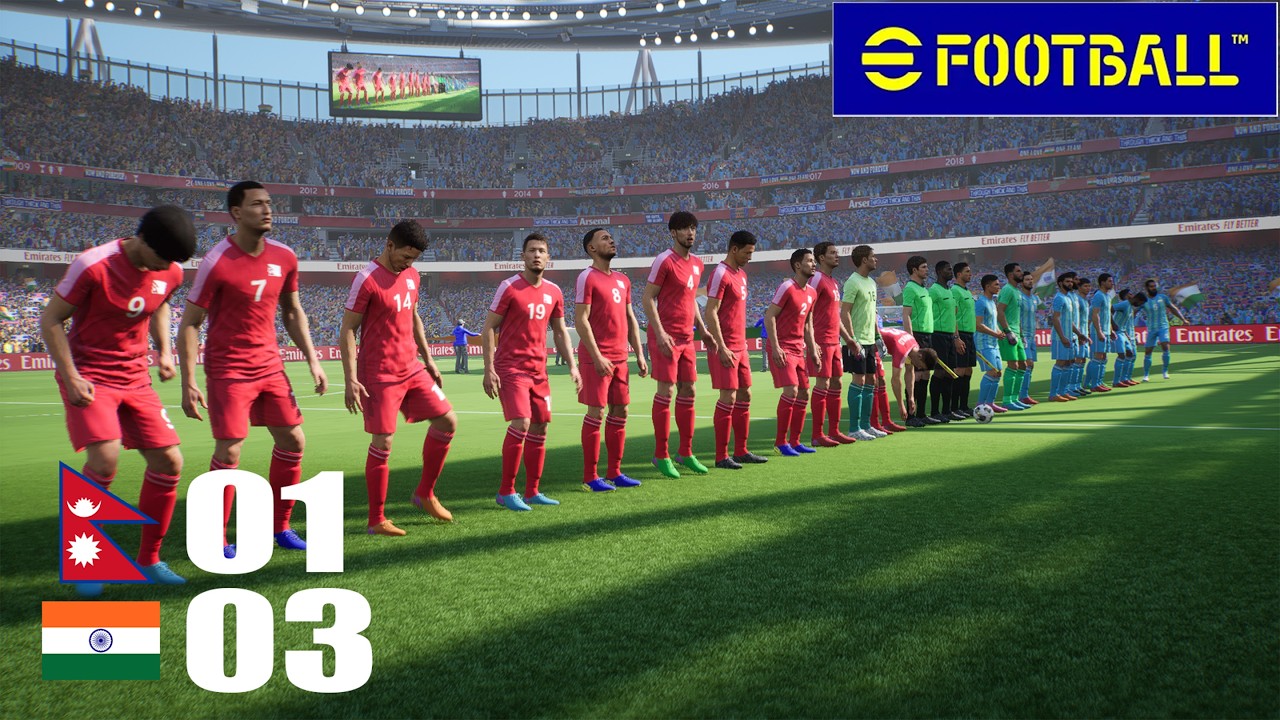 NEPAL VS INDIA 1-3 II INTENSE FOOTBALL BATTLE II MASSIVE CROWD ATMOSPHERE II EFOOTBALL II #016