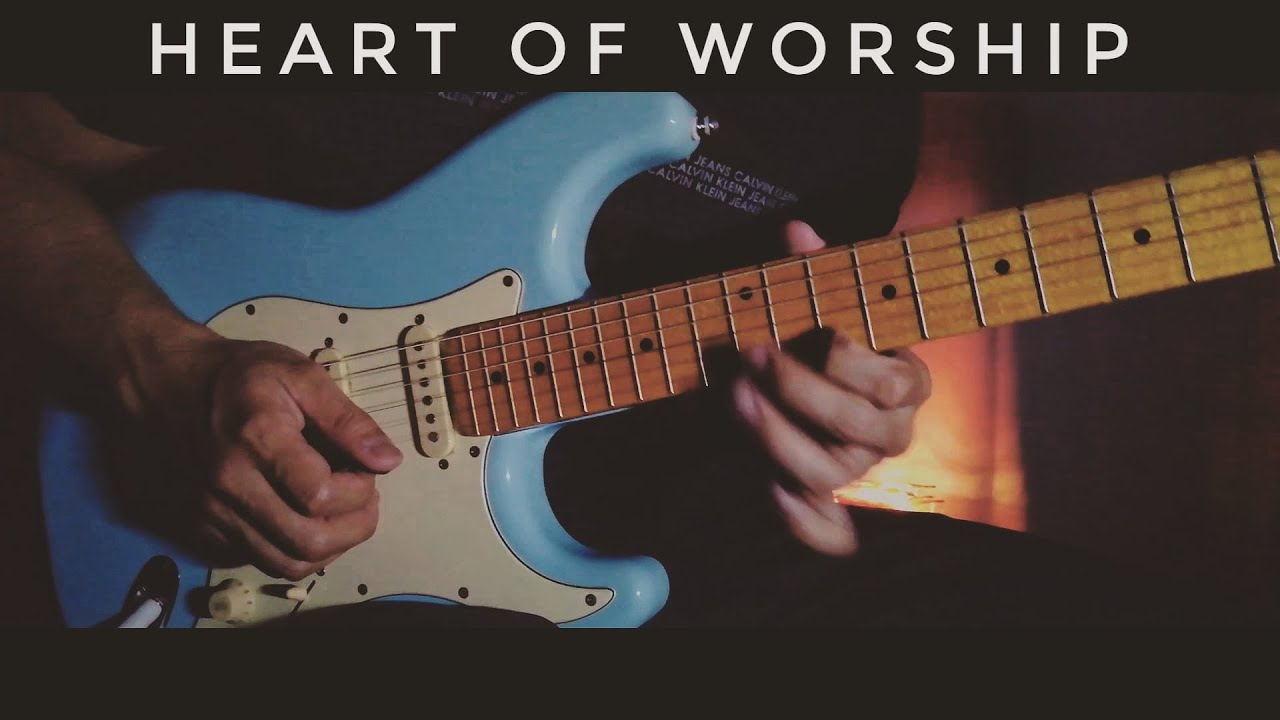 The Heart of Worship - Matt Redman  | Worship Guitar Instrumental