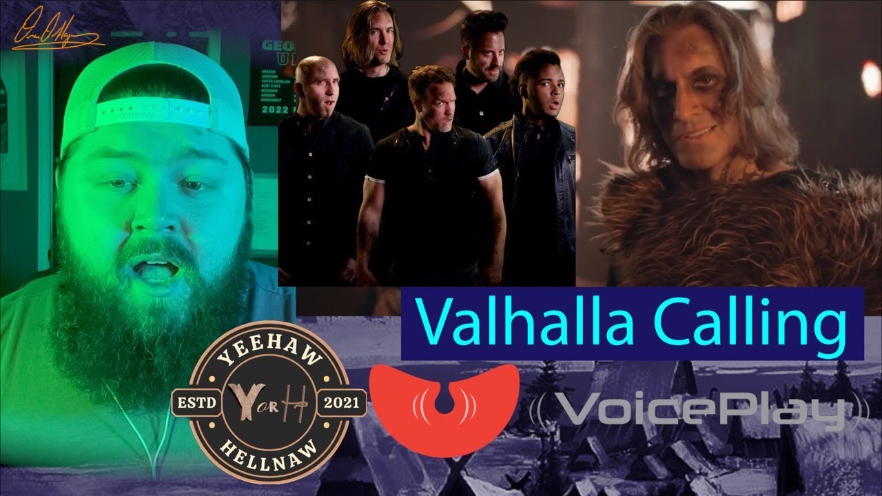 Yeehaw or Hellnaw: Valhalla Calling by Voiceplay