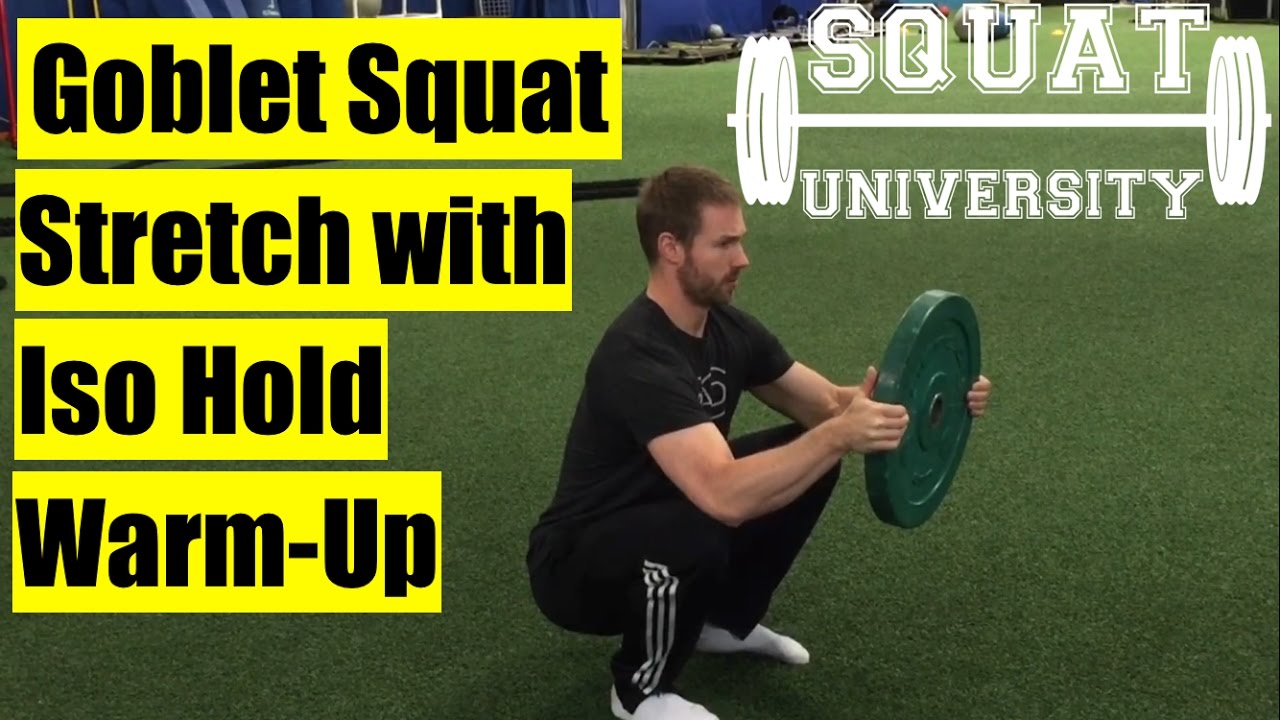 How to Perform a Goblet Squat Stretch