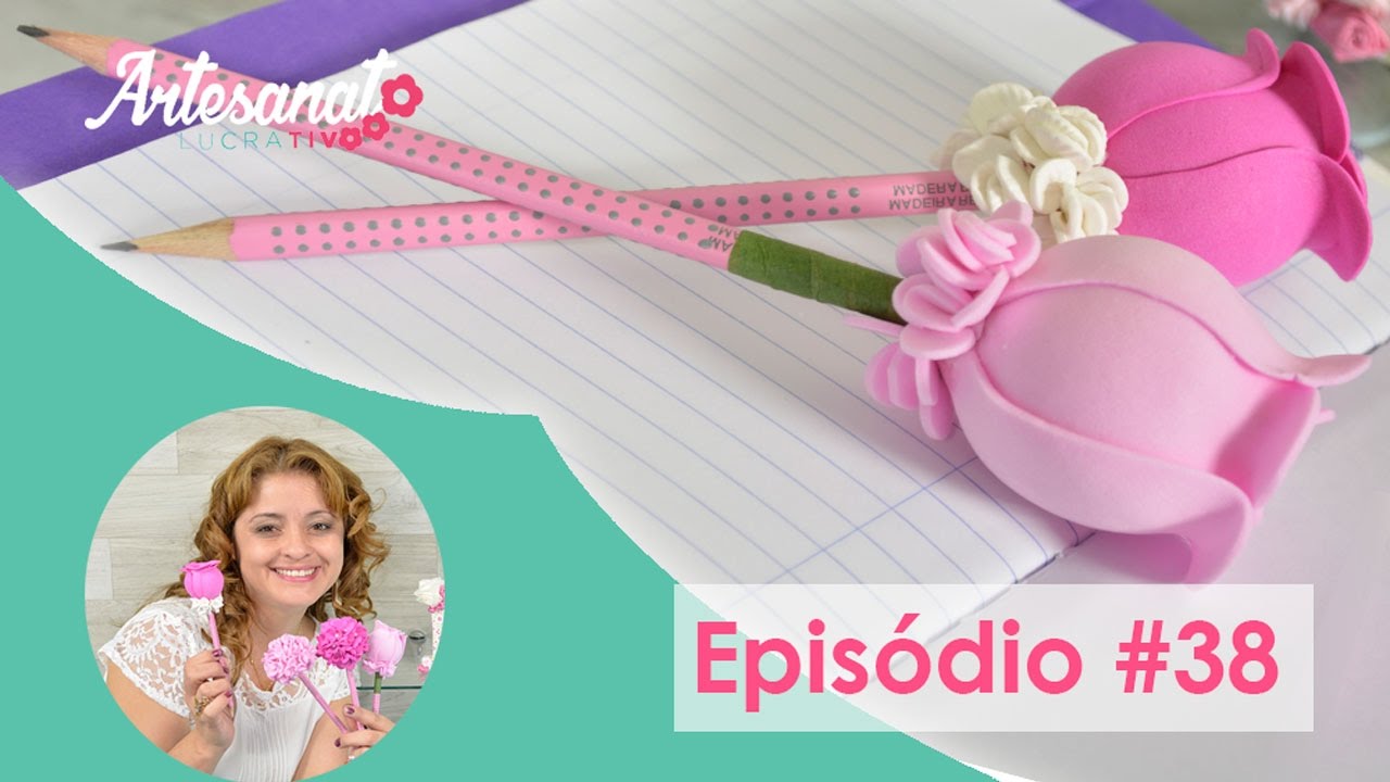 Como Fazer Lápis e Caneta Decorada com E.V.A -  Passo a Passo Completo