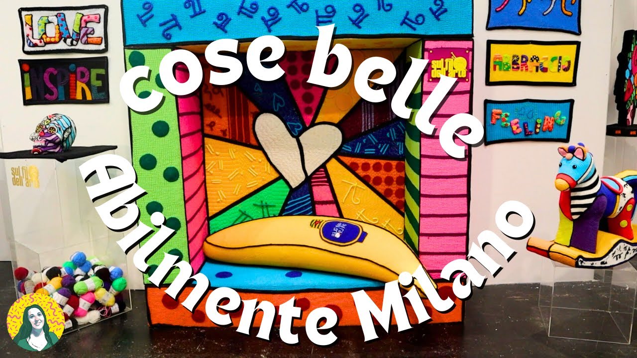 Cose belle che ho visto ad Abilmente Milano ✨