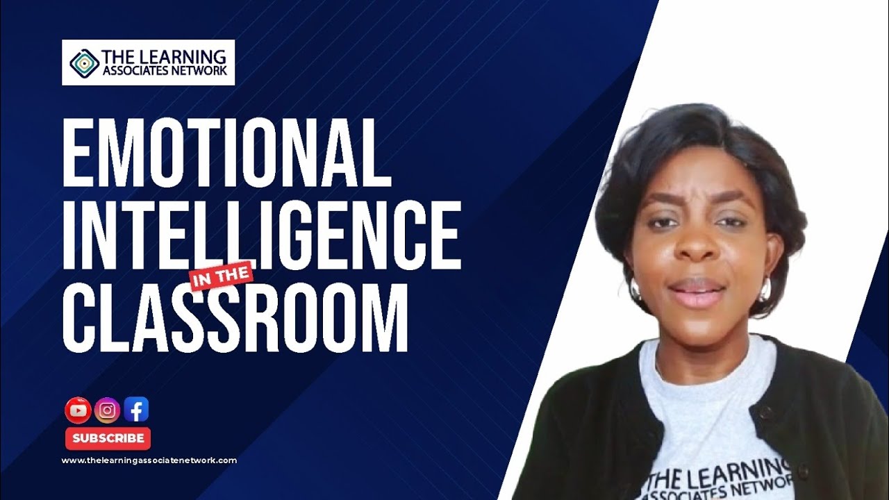 Emotional Intelligence in the Classroom | TLAN