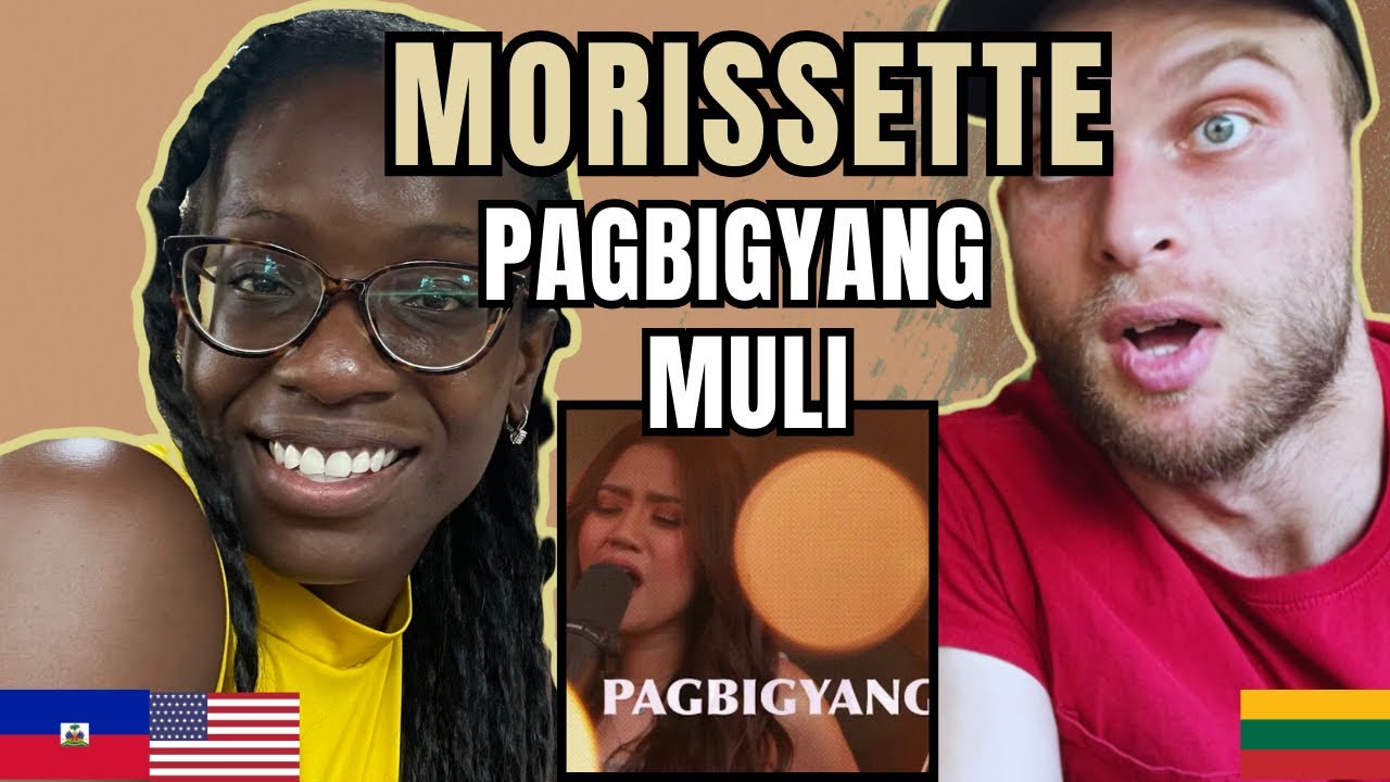 Morissette -  Pagbigyang Muli Reaction (Live Performance) | FIRST TIME HEARING