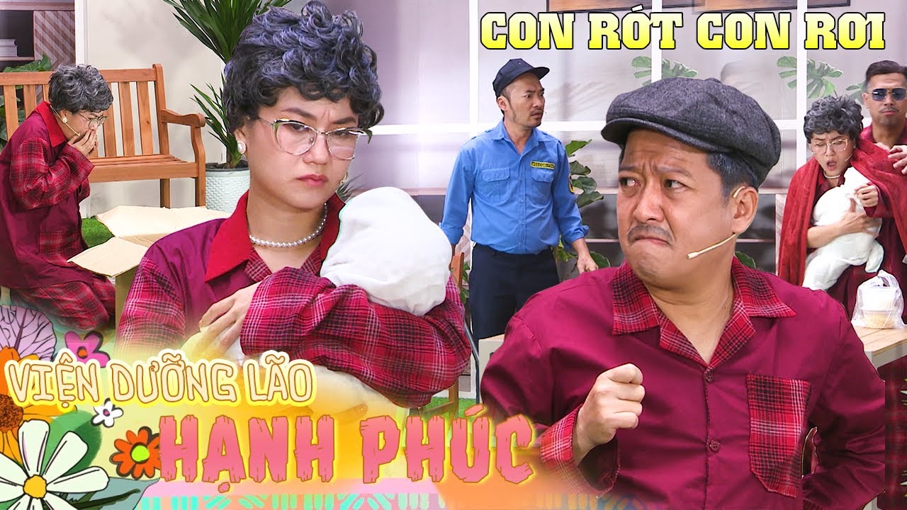 Viện Dưỡng Lão Hạnh Phúc #5: Con Rớt Con Rơi - Trường Giang, Lâm Vỹ Dạ | Hài Hay Nhất