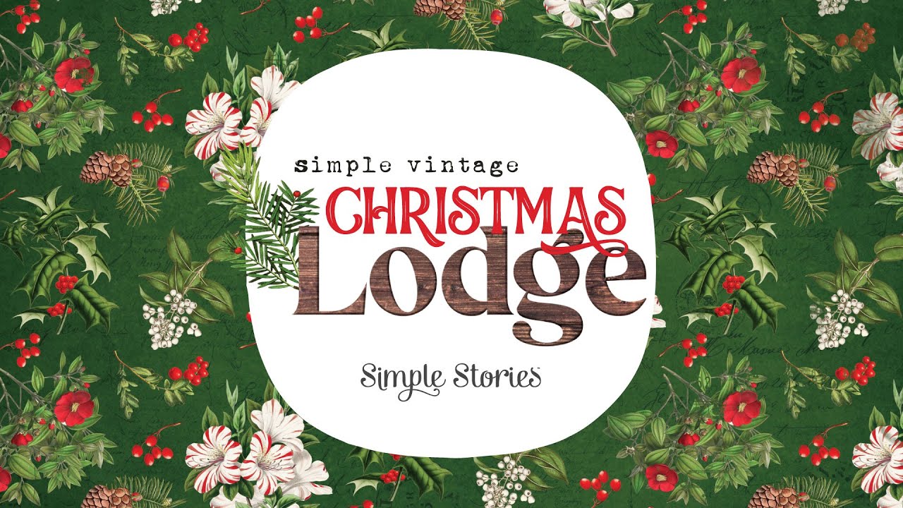 Simple Stories Christmas Lodge collection