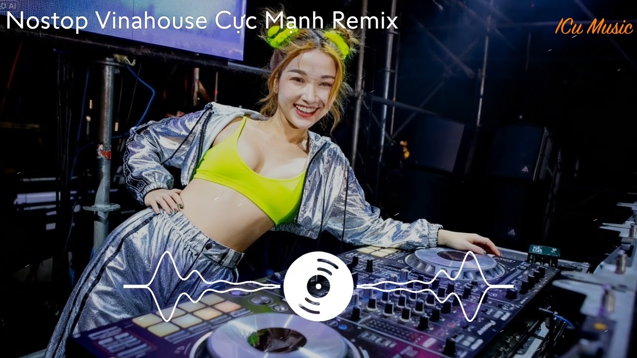 Nostop Do Mình Đen Cực Mạnh Remix II TikTokII Nhạc Vinahouse Việt Mix II ICu Music 