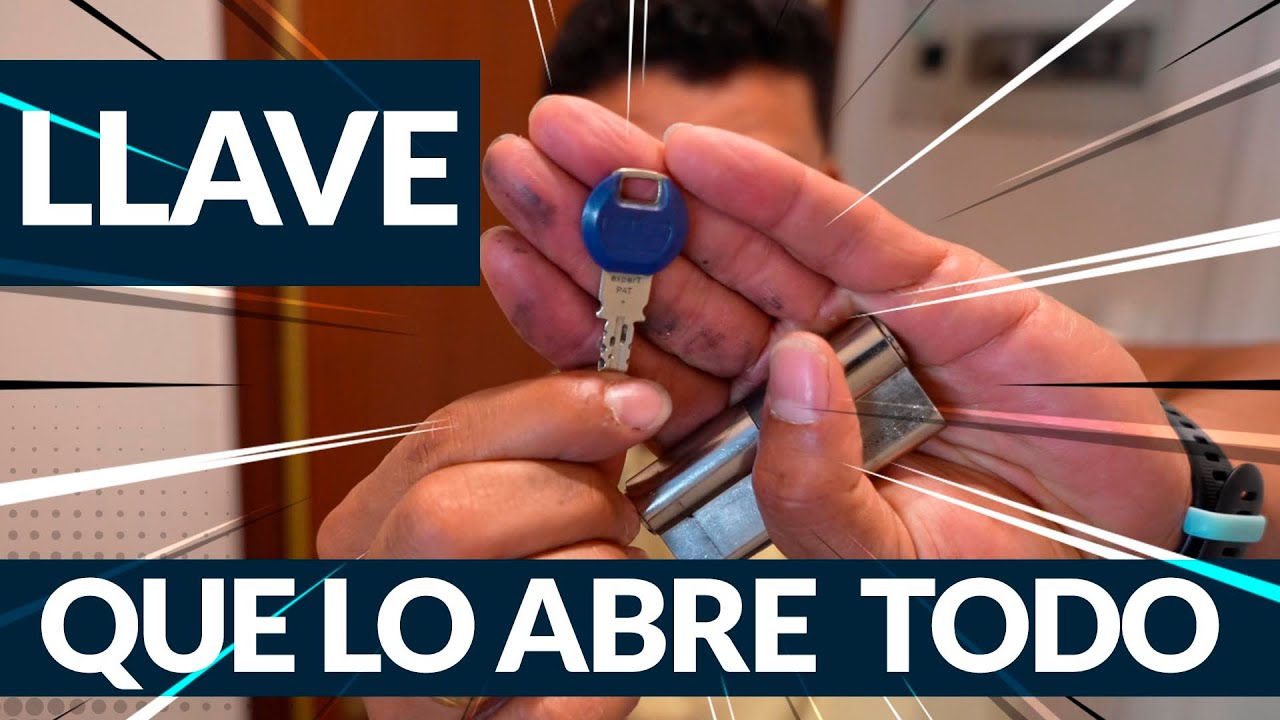 💥LLAVE MAESTRA que ABRE TODAS LAS CERRADURAS💪