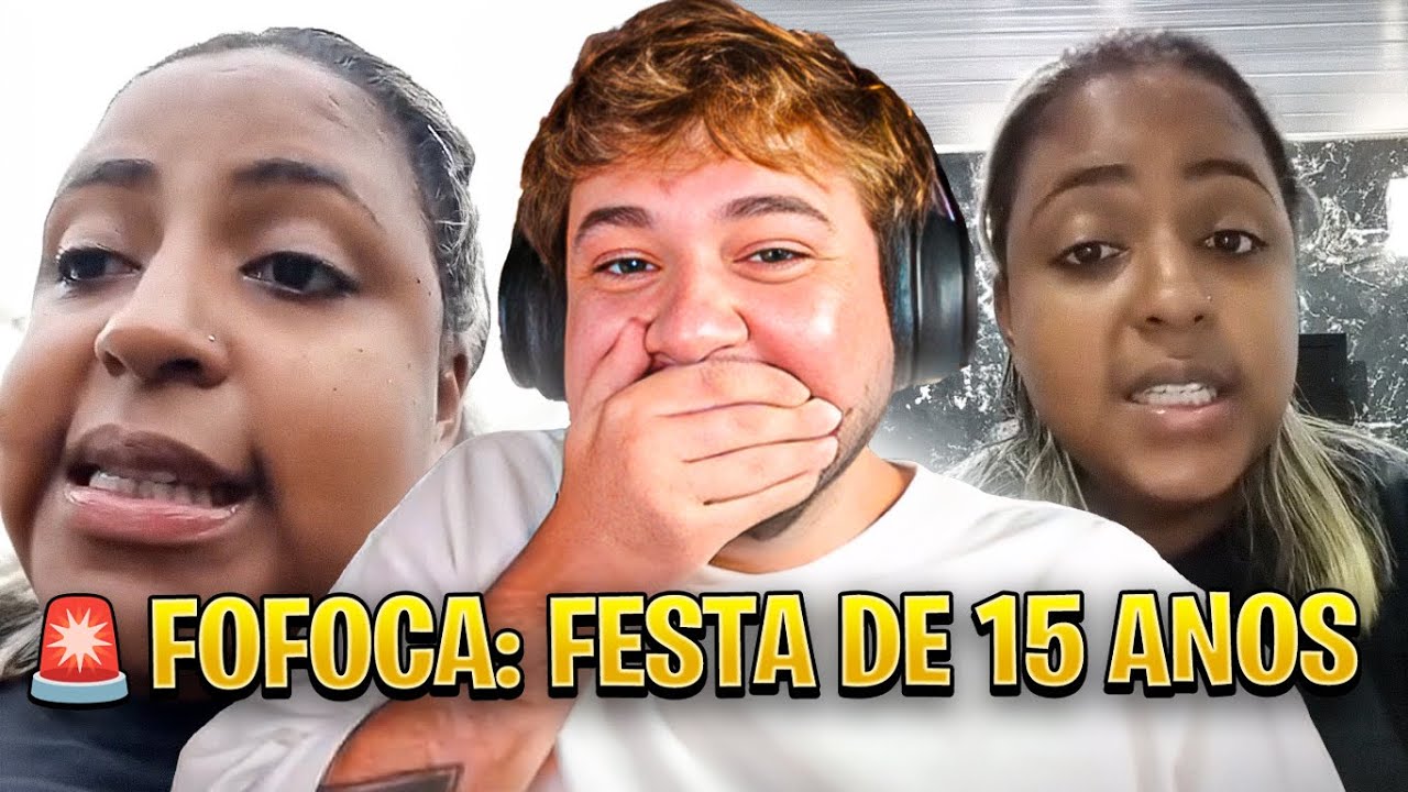 🚨FOFOCA: A mãe CANCELOU a festa de 15 anos da filha!