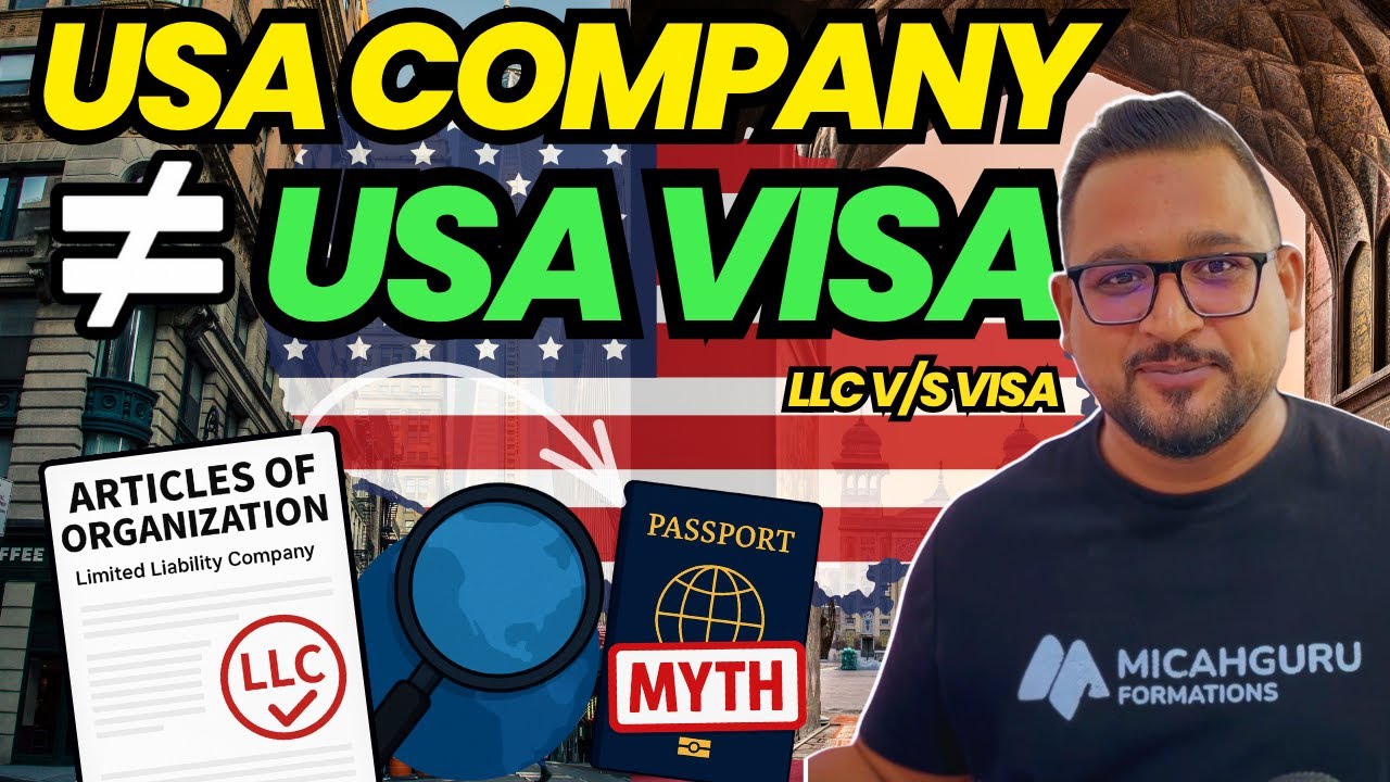Company Formation & USA Visa | Will you get Visa from LLC? 🇺🇸 The Biggest Lie