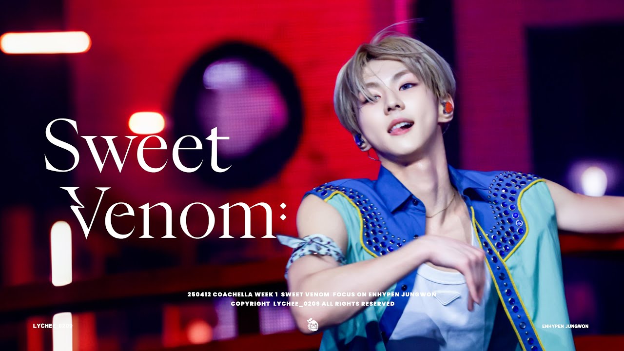 [4k] 250412 COACHELLA 2025 WEEKEND 1 | Sweet Venom ( Eng ver.) | ENHYPEN 엔하이픈 JUNGWON 정원| Fancam 직캠