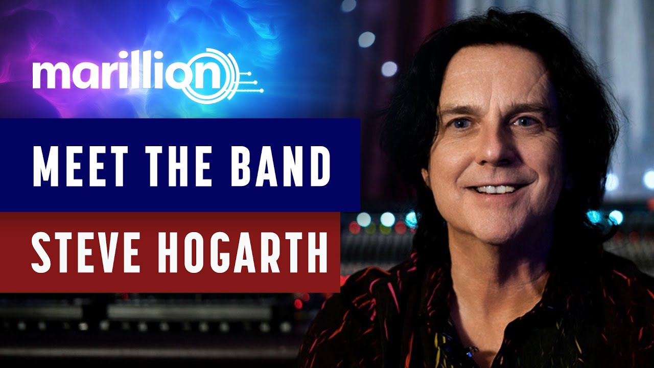Marillion - Meet The Band 2021 - Steve Hogarth
