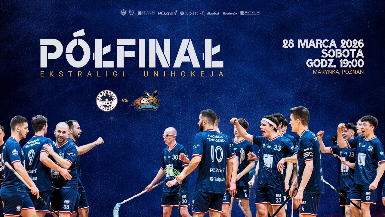 1 P&oacute;łfinal Ekstraligi Regen Project Floorball Team Poznań &ndash; SKS Olimpia Łoch&oacute;w 28.03.2026