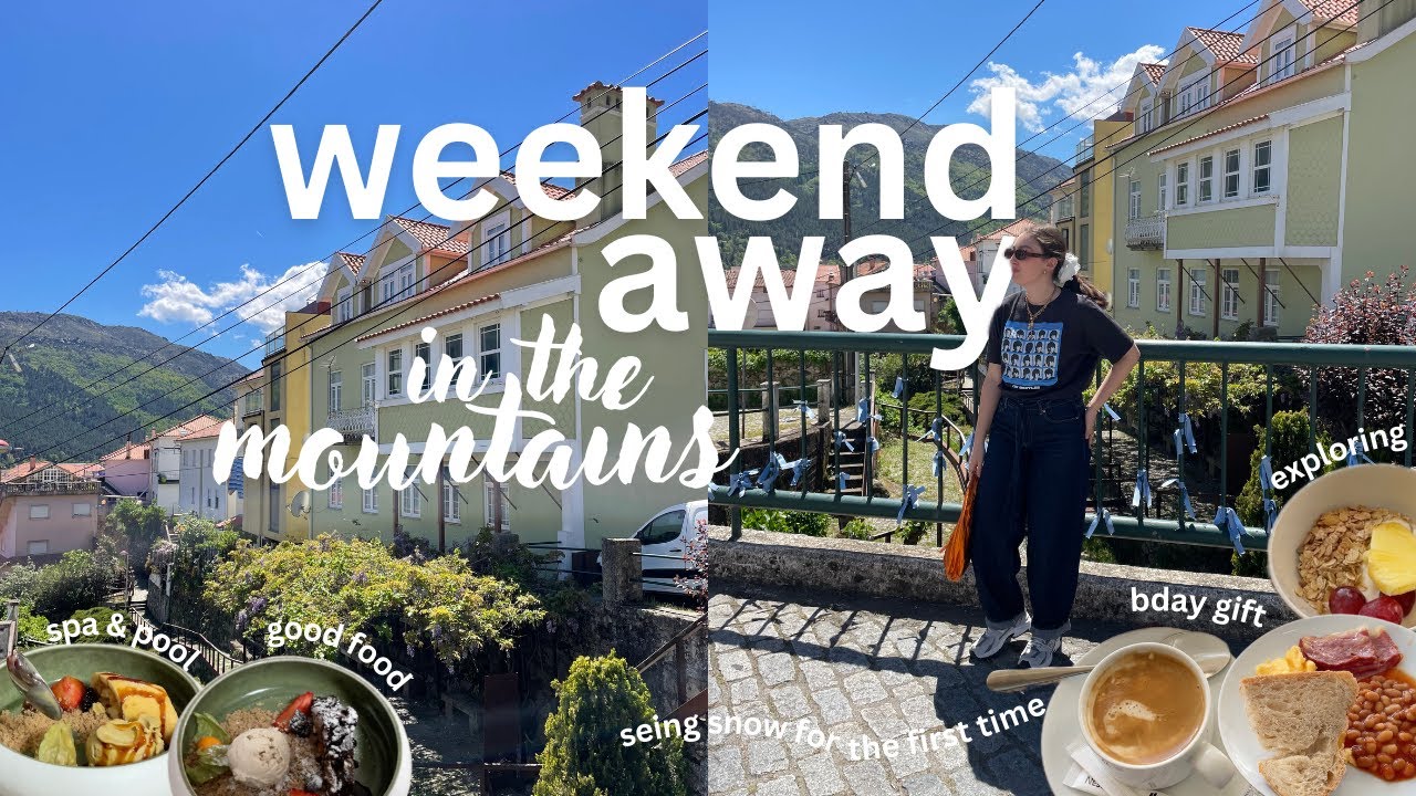 a weekend in the mountains | unwinding, eating good food & more