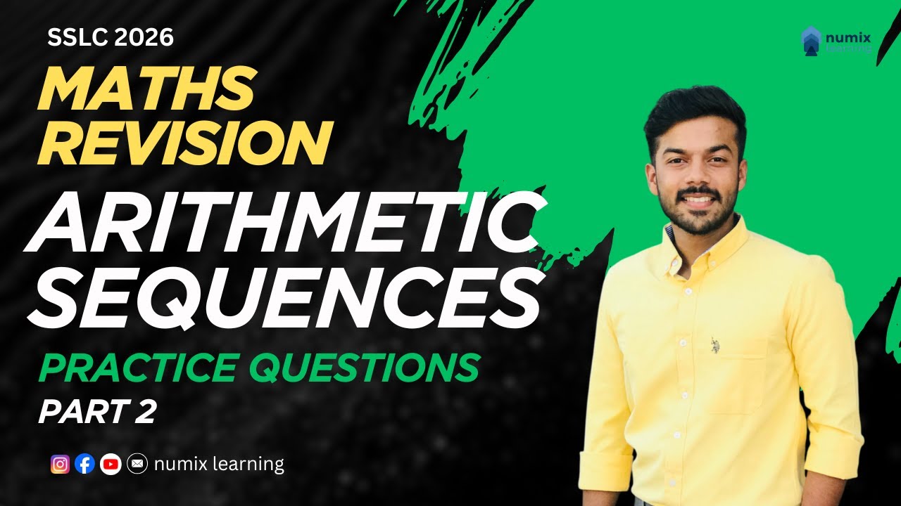 SSLC MATHS | REVISION | ARITHMETIC SEQUENCES | PRACTICE QUESTIONS | PART 2 |