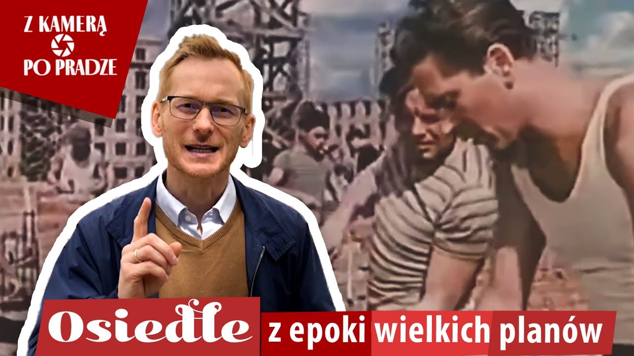 Z kamerą po Pradze 27: Praga II. Osiedle z epoki wielkich plan&oacute;w