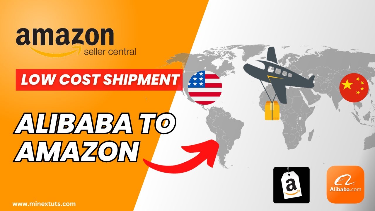 How to Ship from Alibaba to Amazon FBA: A Step-by-Step Tutorial for Sellers | Importing from China