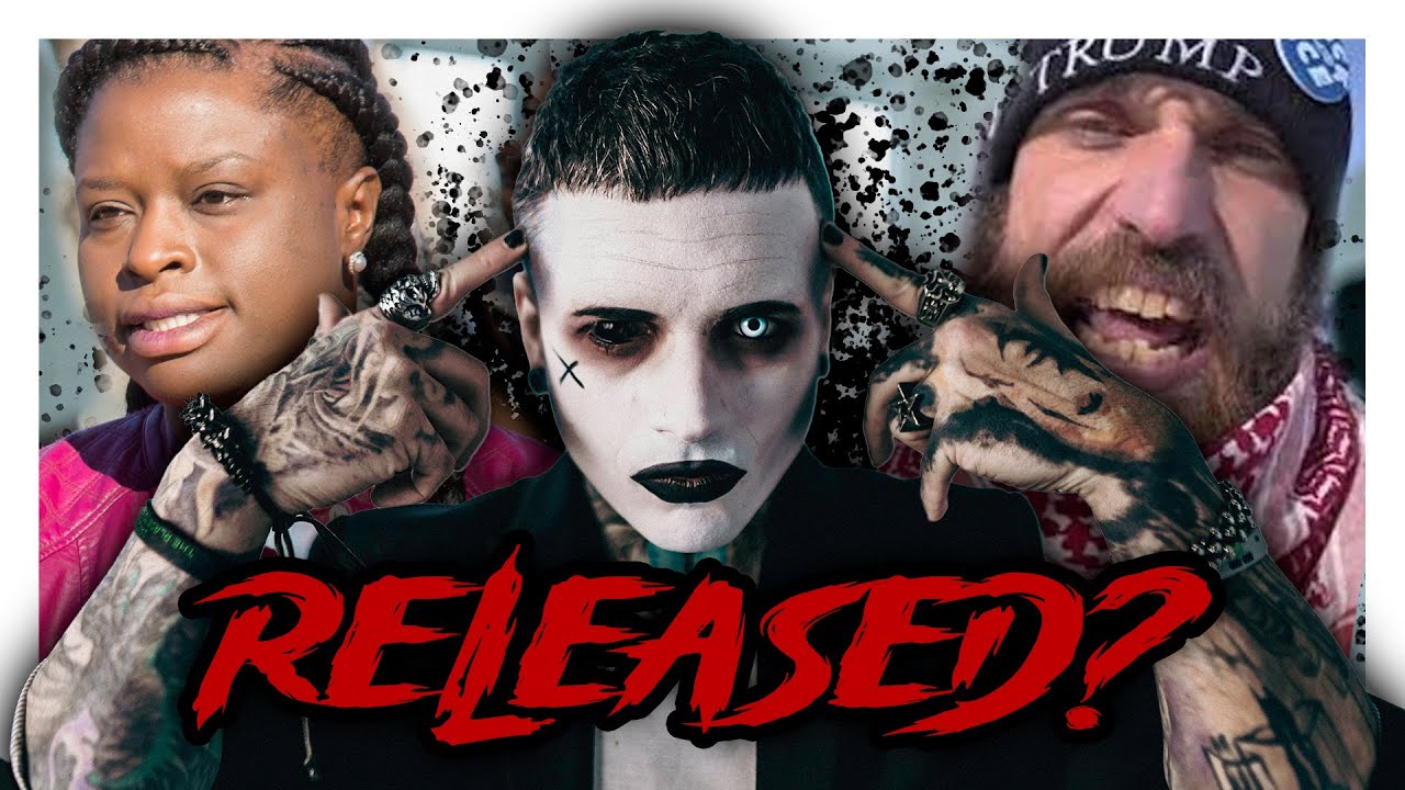 GOTH LIVE: They've been RELEASED?