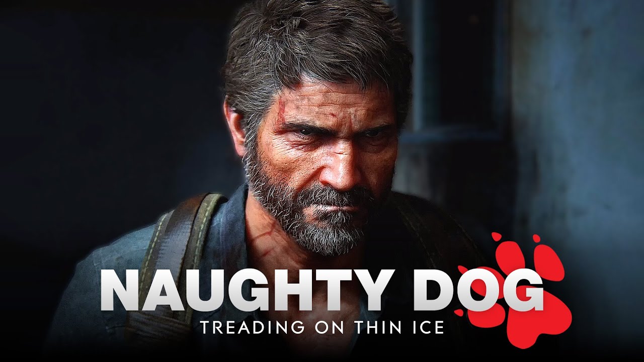 Naughty Dog Is Treading On Thin Ice