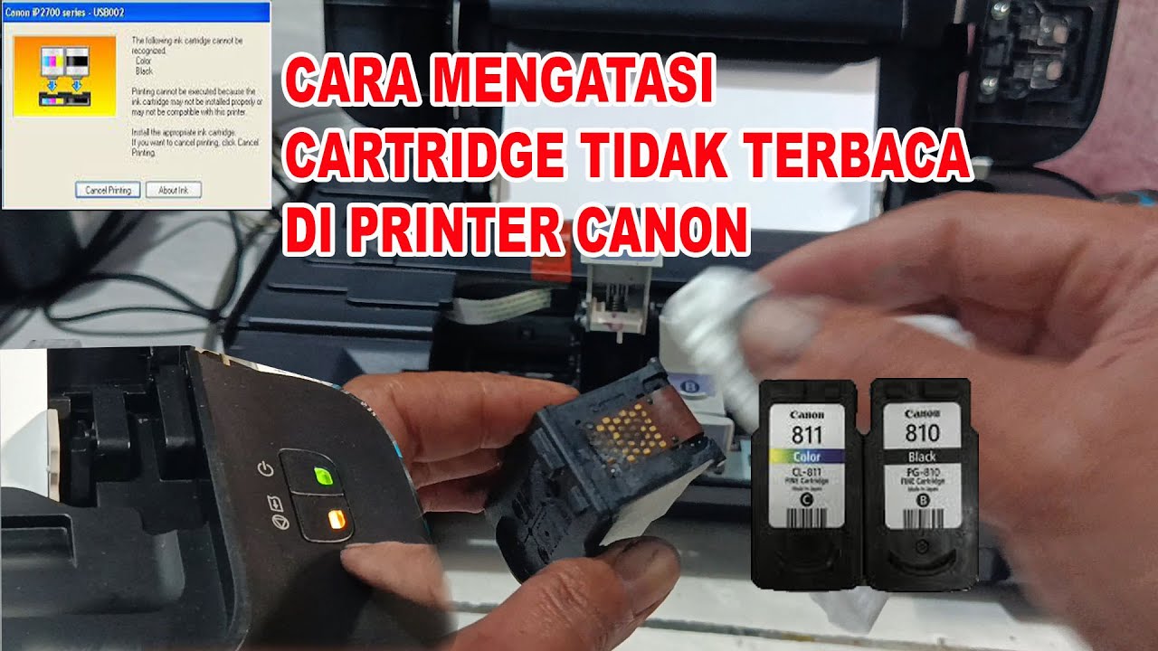 CARA MENGATASI CARTRIDGE TIDAK TERBACA DI PRINTER CANON